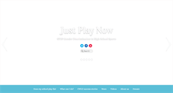 Desktop Screenshot of justplaynow.org